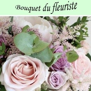 Bouquet du fleuriste