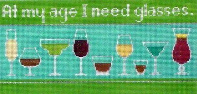 At My Age I Need Glasses   (Handpainted by Labors of Love)