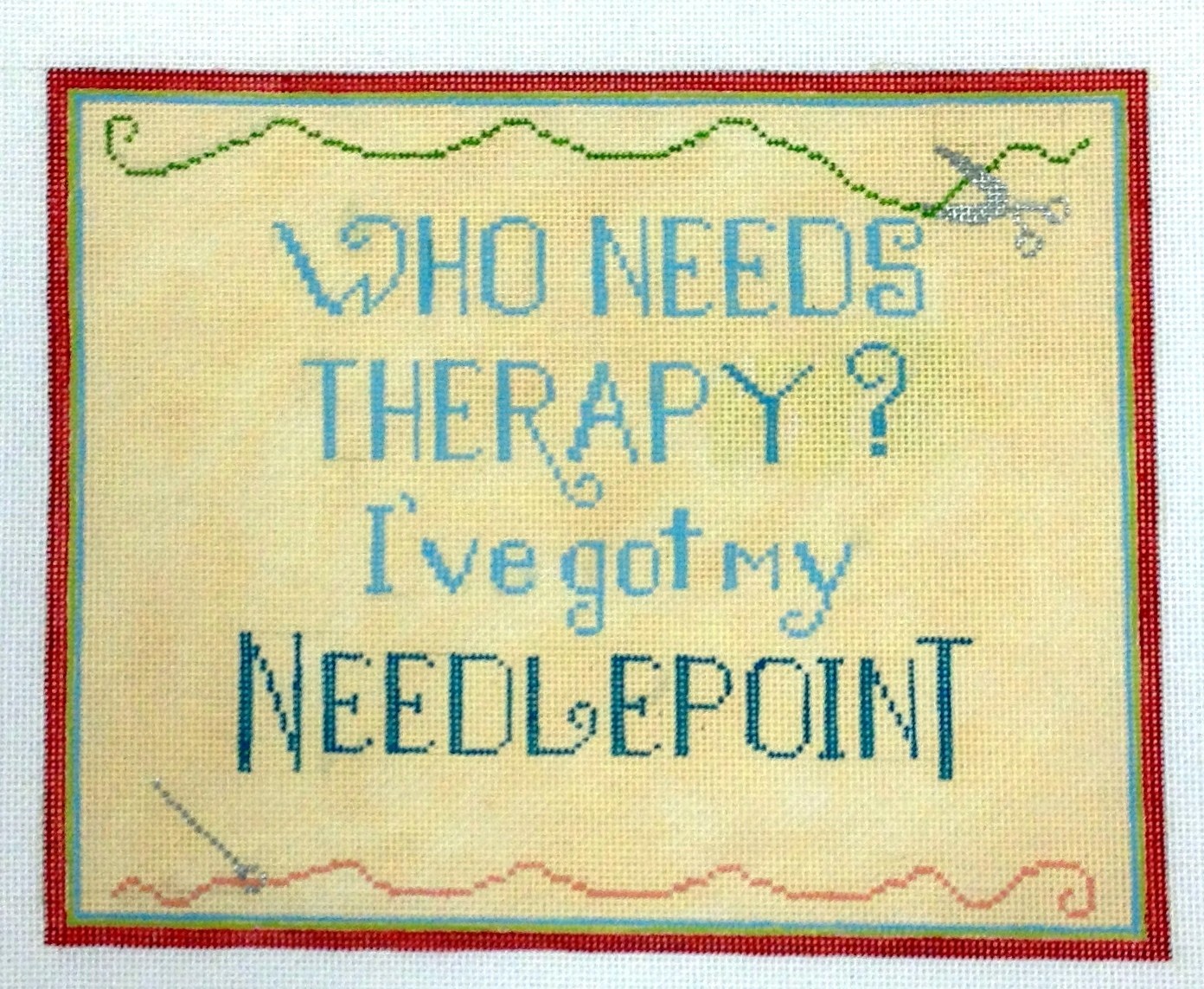 Who Needs Therapy (Handpainted from Needlepoint Alley) Who Needs Therapy (Handpainted from Needlepoint Alley)