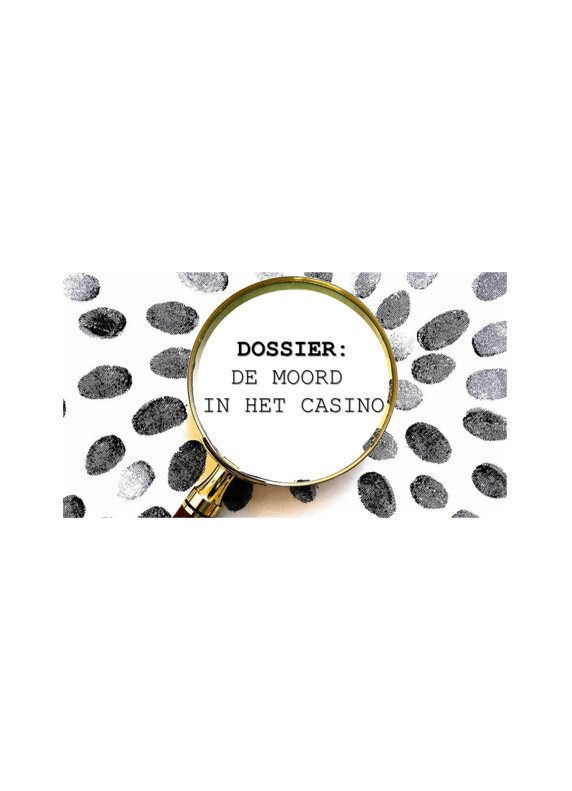 Dossier: De moord in het casino