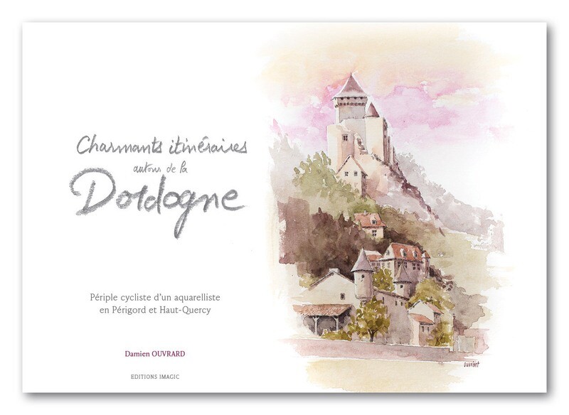 Livre Charmants itinéraires autour de la Dordogne