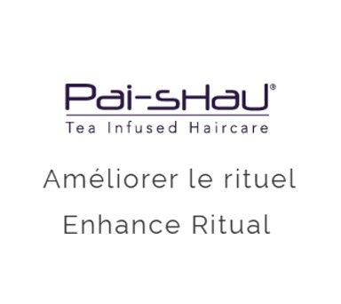 Pai-Shau - Rituel Améliorer