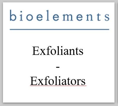 BIOELEMENTS - Exfoliants