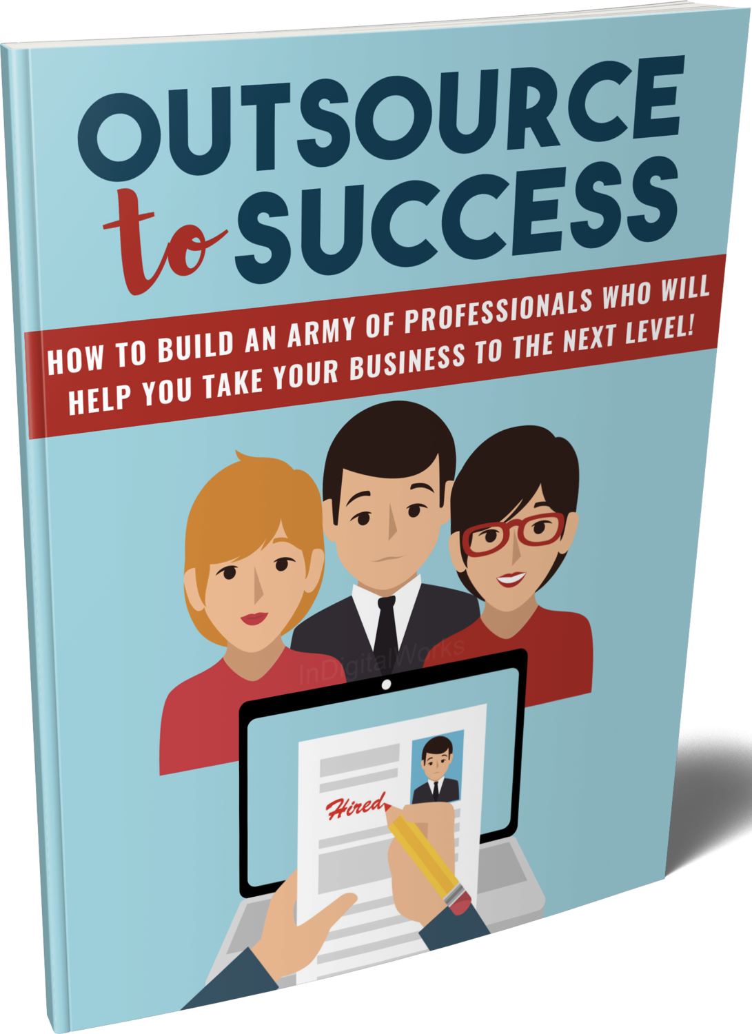 Outsourcing to Success