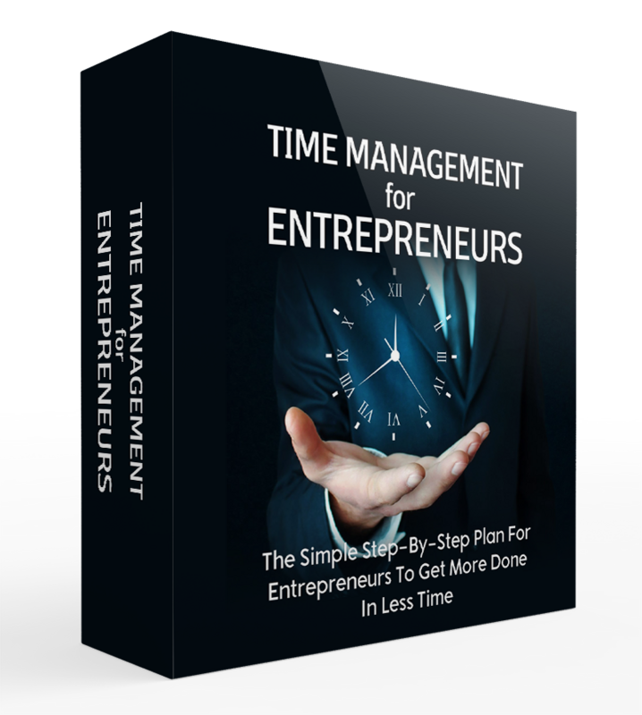 Time Management For Entrepreneurs