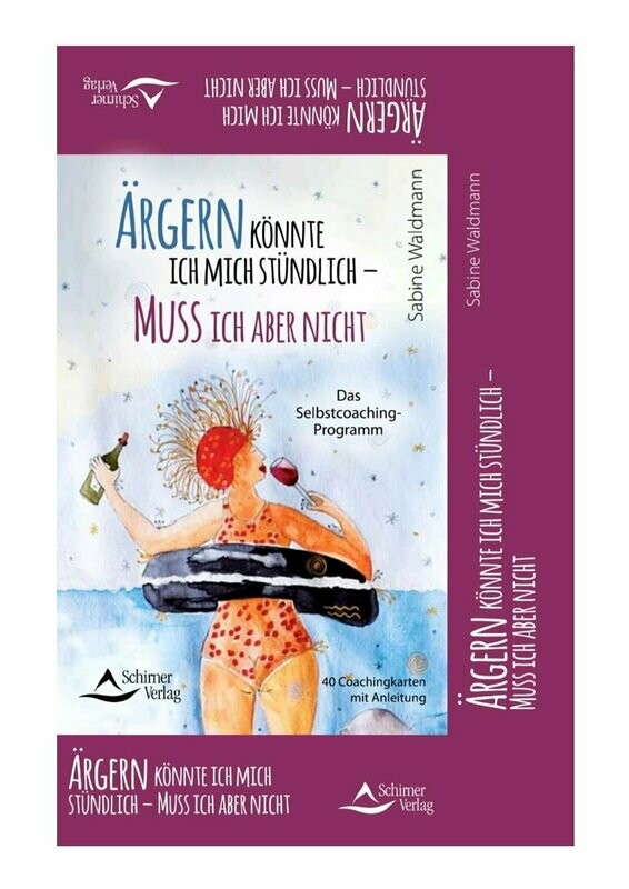 Selbstcoaching-Kartenset "Ärgern könnte ich mich stündlich - Muss ich aber nicht"