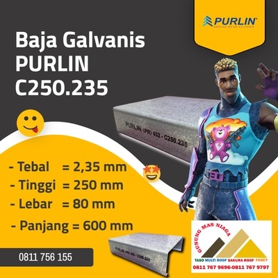 Purlin (PR) 432 - C250.235x6000MM Tebal bahan tct 2,35mm.