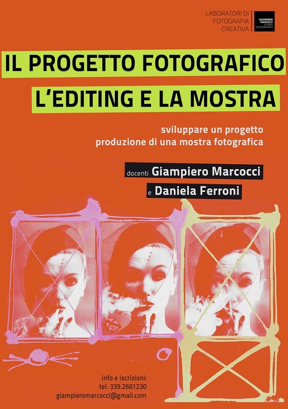 IL PROGETTO FOTOGRAFICO / L'EDITING E LA MOSTRA