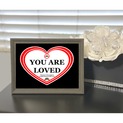 “You Are Loved” Red / White – Luster Print 5x7