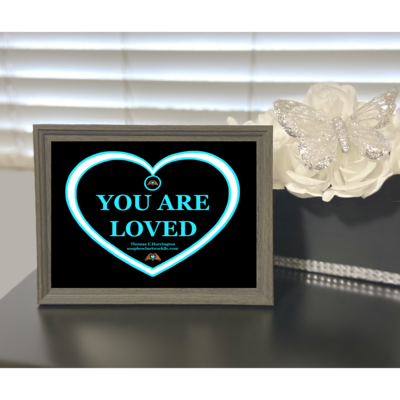 "You Are Loved" Neon Blue & White Heart - Luster Print 5x7