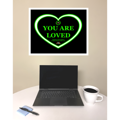 "You Are Loved" Neon Green & White Heart - Luster Print 11x14
