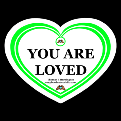 “You Are Loved” Green / white Heart-shaped Vinyl Sticker
