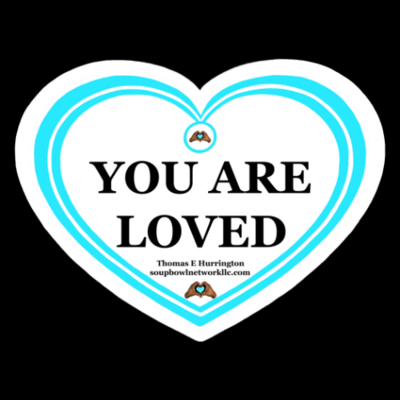 “You Are Loved” Light Blue / white Heart-shaped Vinyl Sticker