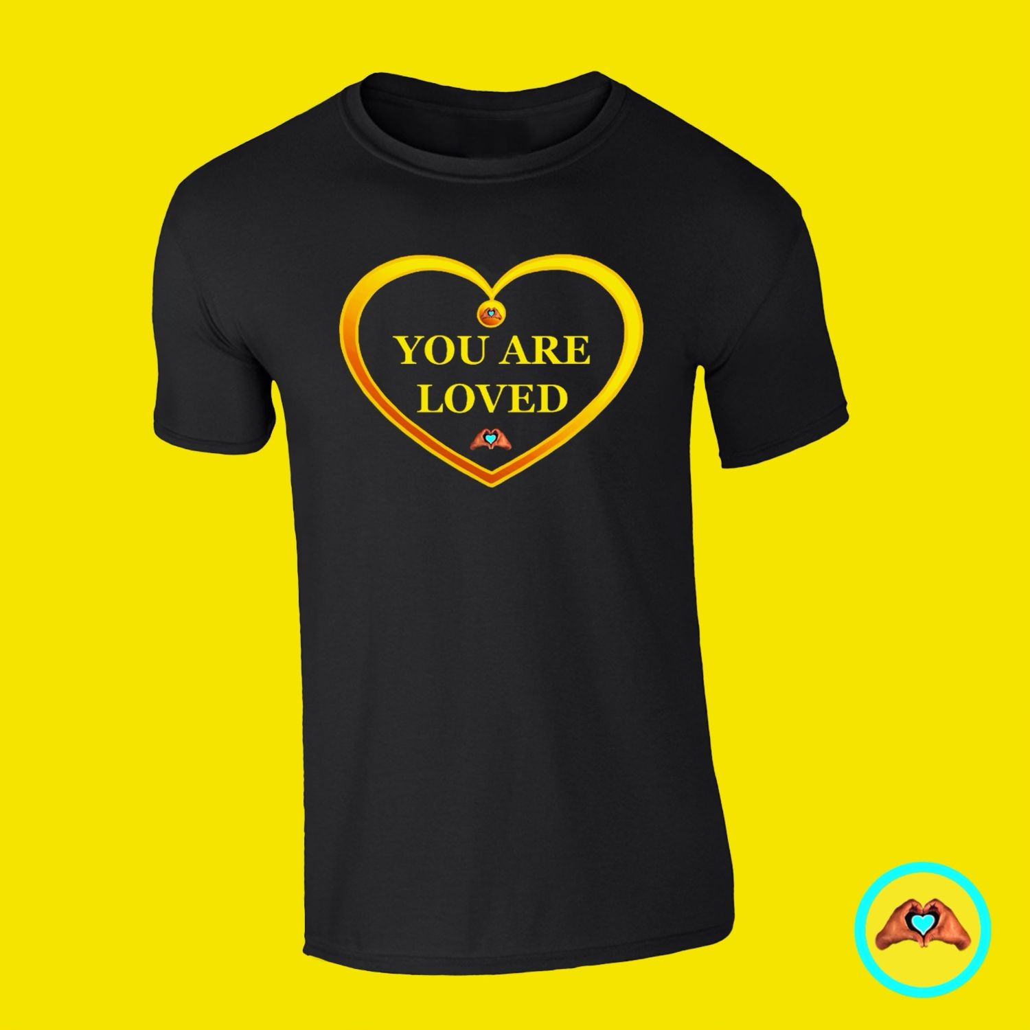 Sunrise Yellow &quot;You Are Loved&quot; Heart-Shaped T-Shirt