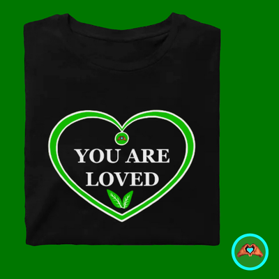 Plant-Based “You Are Loved” Heart T-Shirt