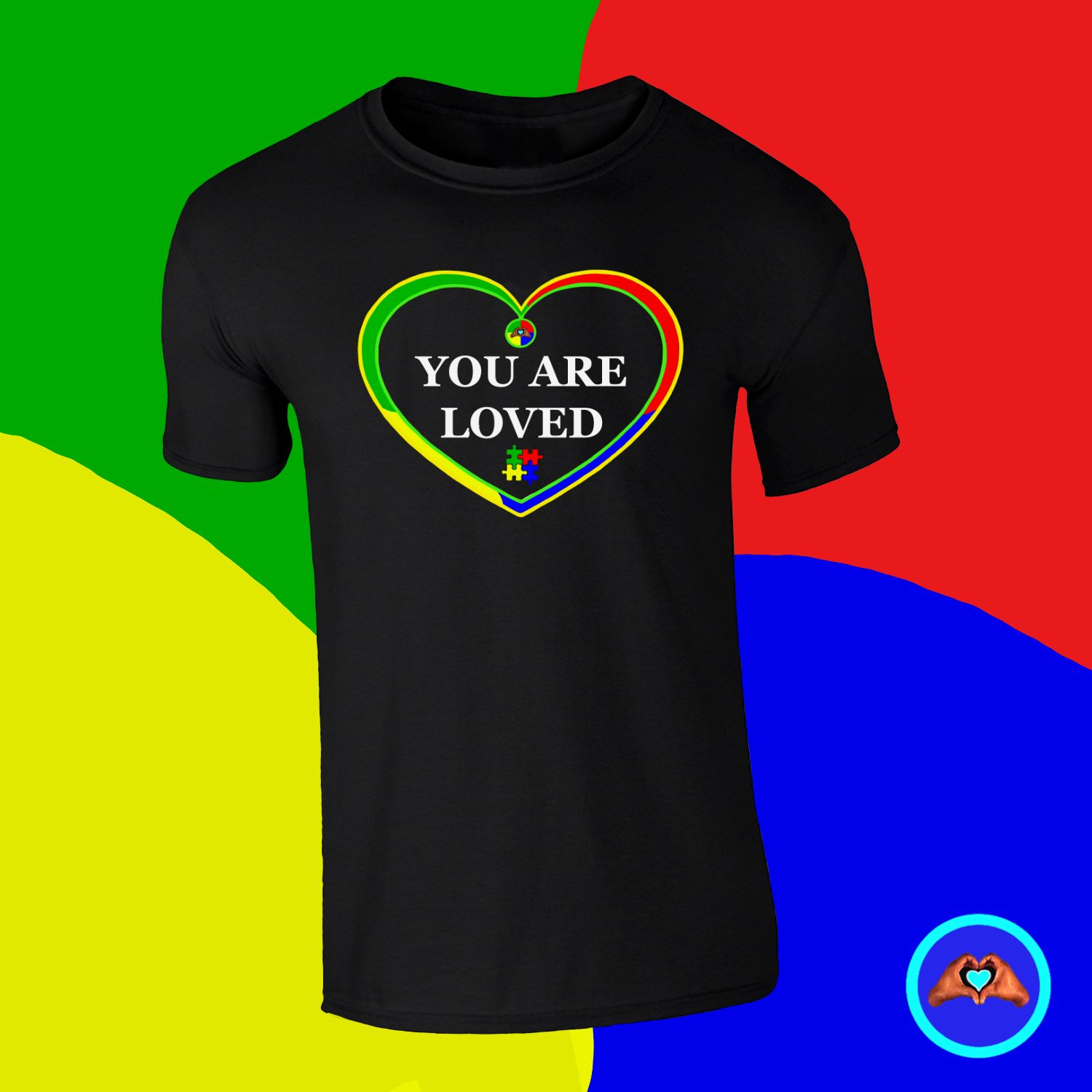 Autism Awareness "You Are Loved" Heart-Shaped T-Shirt