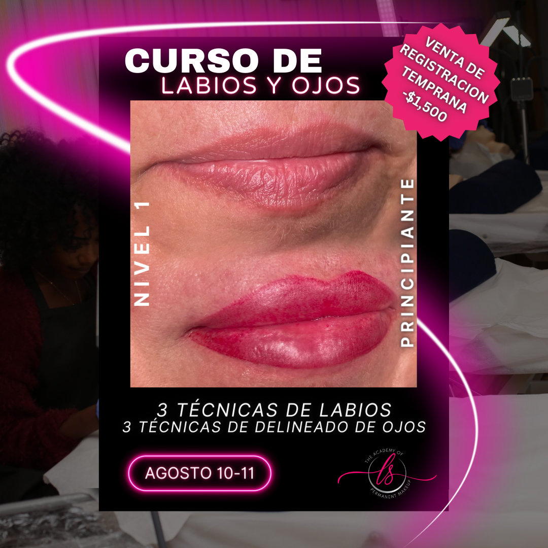 Agosto 10-11: Curso de Labios y Delineado de Ojos (Nivel 1)