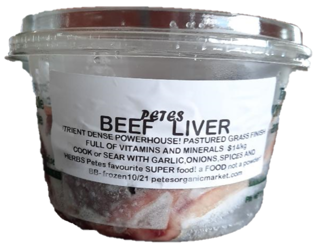 PASTUERED Beef Liver  $3.00 200 grms[allow extra time]