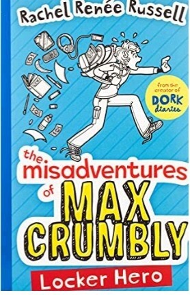 The misadventures of Max Crumbly. Locker hero