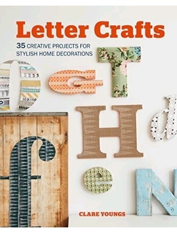 Letter Crafts. 35 Creative Projects For Stylish Home Decorations