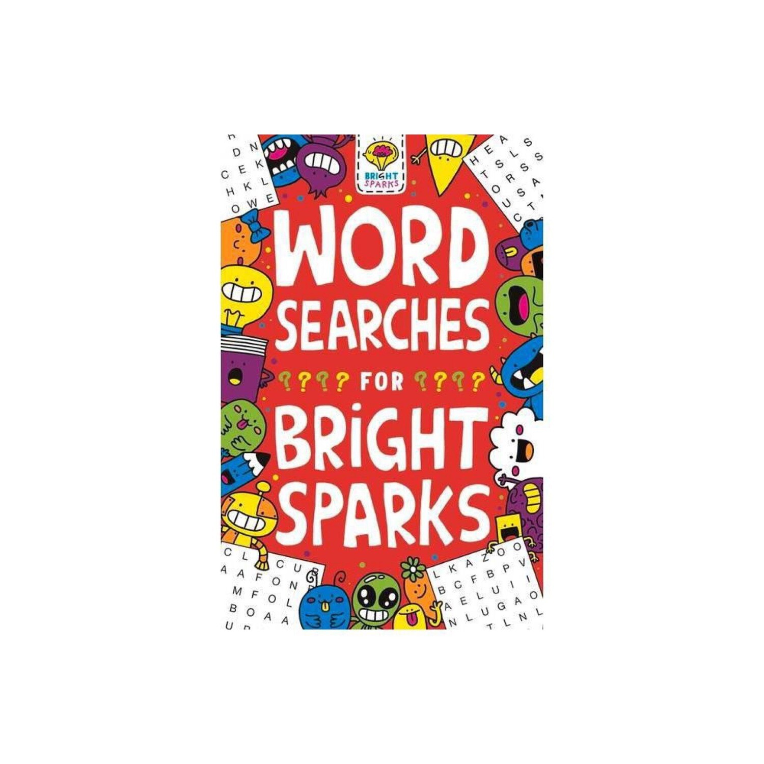 Wordsearches for Bright Sparks, 4 - (Buster Bright Sparks) by Gareth Moore & Jess Bradley (Paperback)