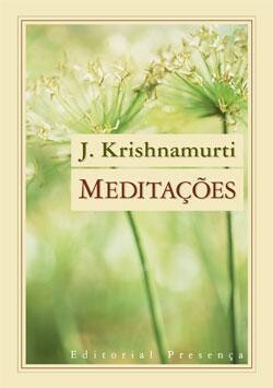 Meditações - Jiddu Krishnamurti