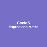 Grade 5 - English and Maths