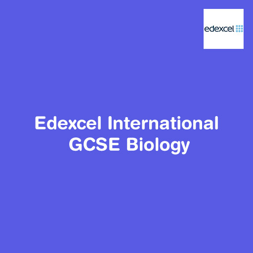 Edexcel International GCSE Biology