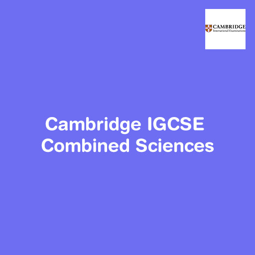Cambridge IGCSE Combined Sciences