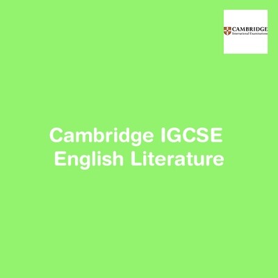 Cambridge IGCSE English Literature