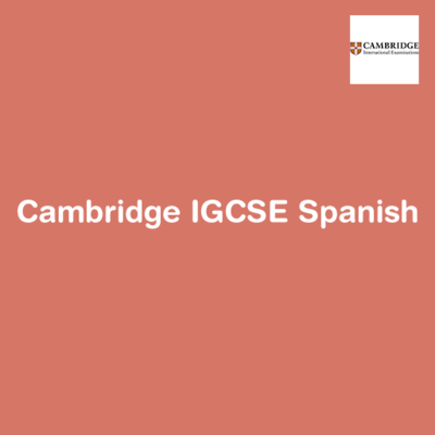 Cambridge IGCSE Spanish