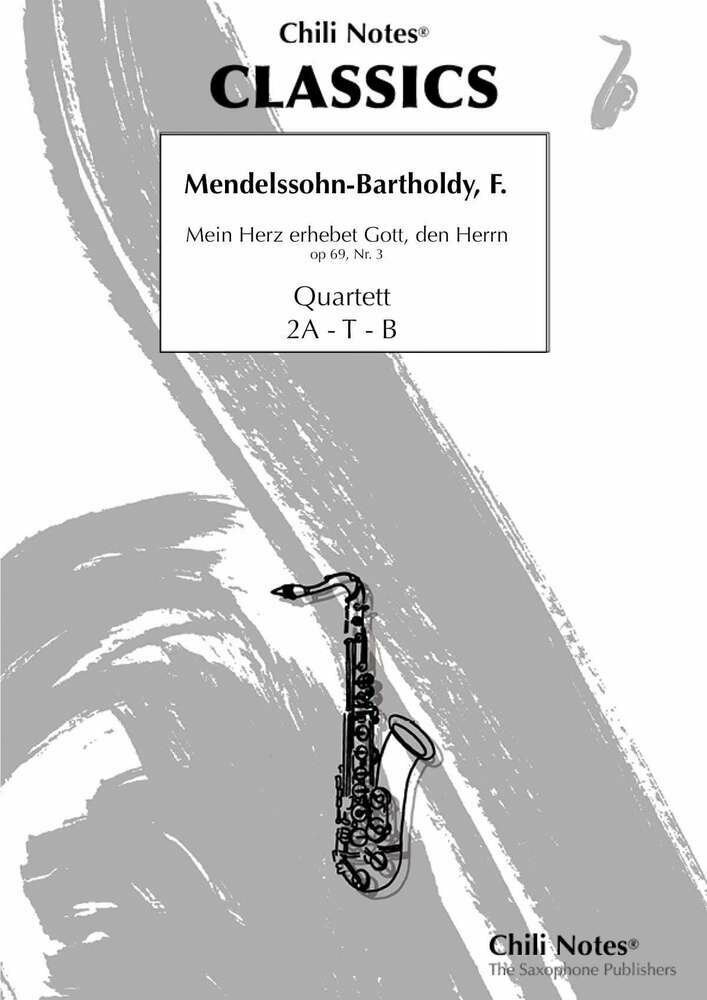 Mein Herz erhebet Gott, den Herrn