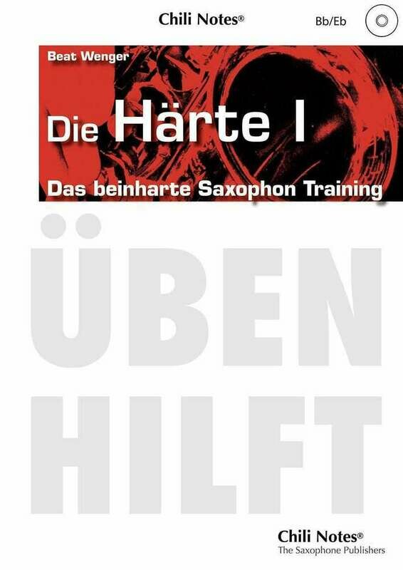 Das beinharte Saxophontraining - Härte 1