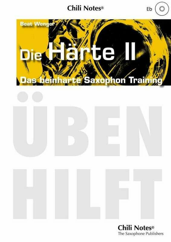 Das beinharte Saxophontraining - Härte 2 Eb