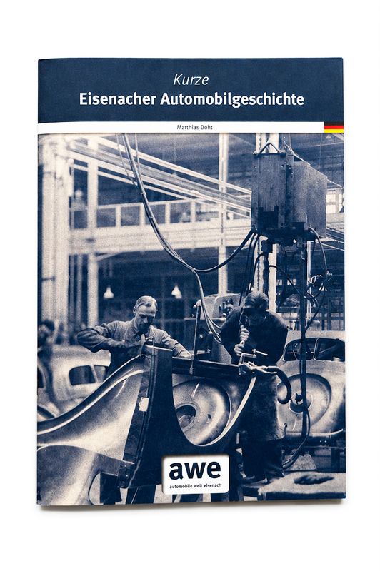 Begleitheft "Kurze Eisenacher Automobilgeschichte"