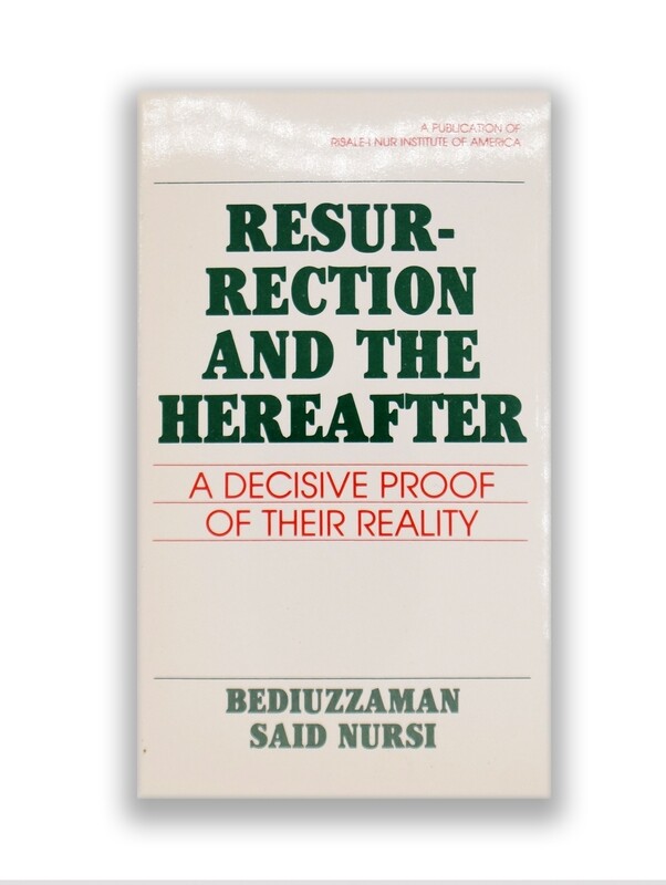 Resurrection and the Hereafter