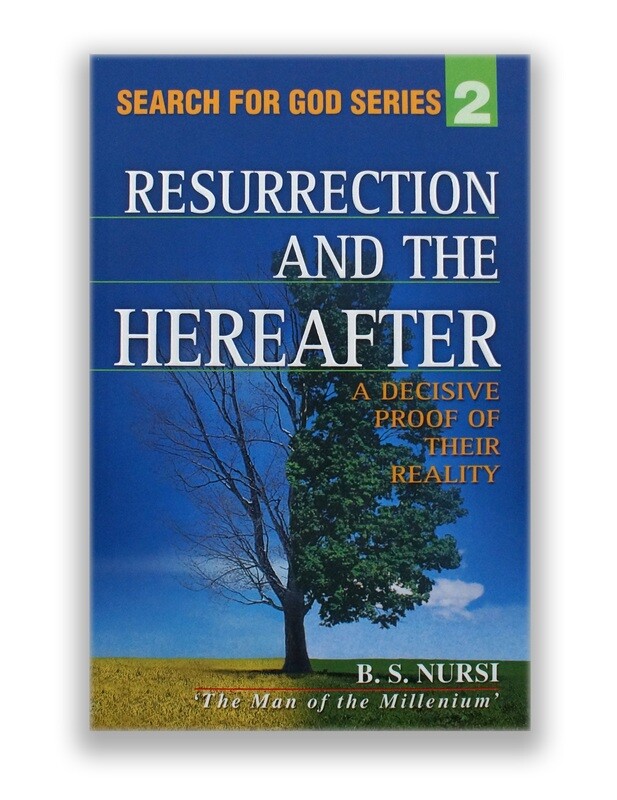 Resurrection and the Hereafter