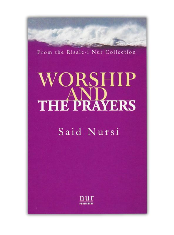 Worship and the Prayers