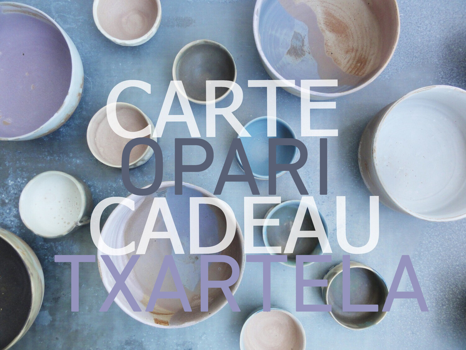 Carte cadeau - Opari Txartela