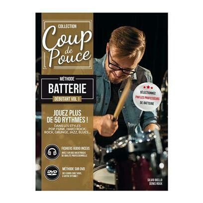 Coup De Pouce Debutant Batterie Vol 1