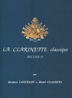 La Clarinette classique Recueil D