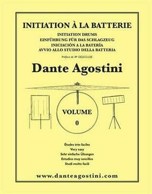 Méthode de Batterie - Volume 0 Dante Agostini