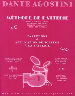 Méthode de Batterie - Volume 1 Dante Agostini
