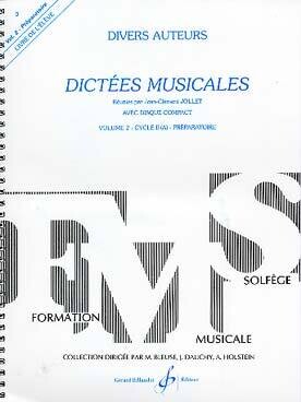 Dictées musicales Vol. 2 : 2e cycle A