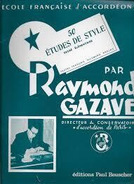 Ecole française d'accordéon - 50 études de style par Raymond GAZAVE