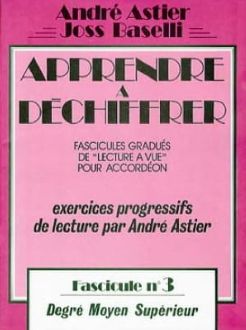 ANDRE ASTIER, JOSS BASELLI - Apprendre à déchiffrer n°3