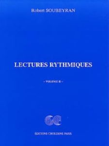 SOUBEYRAN Robert - Lectures rythmiques Volume 2