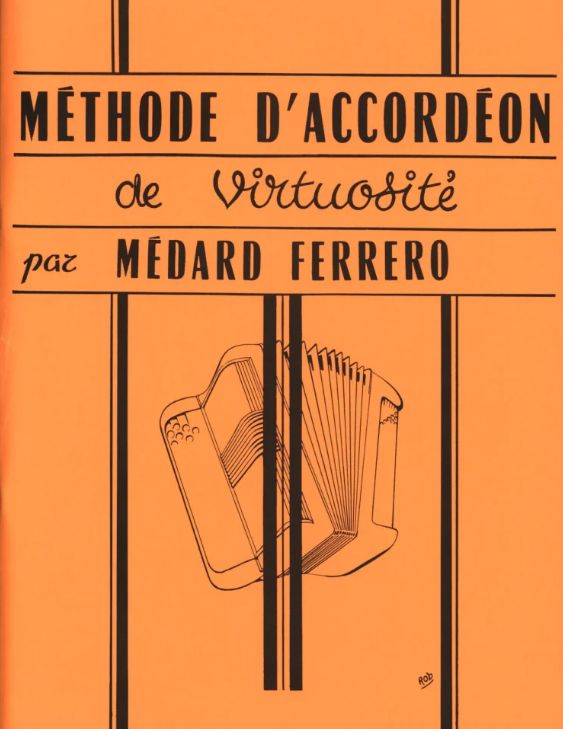 FERRERO - Méthode d&#39;accordéon de virtuosité