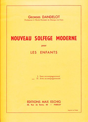 DANDELOT - Nouveaux solfège moderne pour les enfants Vol.1