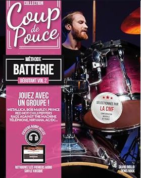 COUP DE POUCE - Débutant batterie Vol.2